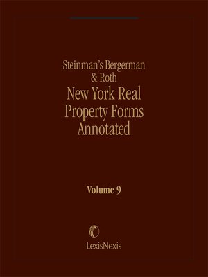 cover image of Steinman's Bergerman and Roth, New York Real Property Forms Annotated